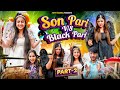 Son Pari Vs Black Pari Part 2 Aditi Sharma