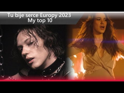 Tu bije serce Europy 2023 |  My top 10