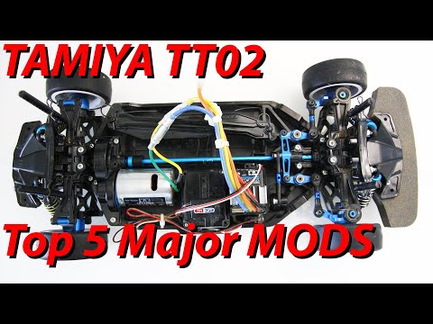 TAMIYA TT02 - TOP5 MAJOR MODS YOU NEED