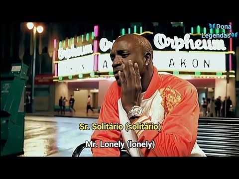 Akon - Lonely (Tradução/Legendado)
