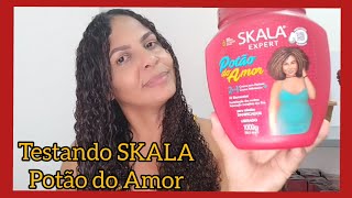 Testei SKALA poto do Amor.