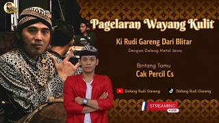 Download lagu WAYANG KULIT KI RUDI GARENG BLITAR || GEMBUNG TANPO SIRAH || CAK PERCIL CS mp3