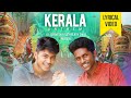 Agnivesh Sathyajith Kerala Anthem Official Lyrical Video