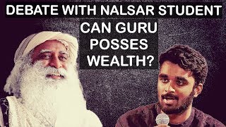What&#39;s wrong with spiritual gurus being rich? - Sadhguru answers Nalsar student