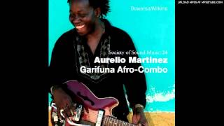 Aurelio Martinez - Ineweyu