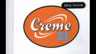 Creme 21 - Schlafen (Album Version)