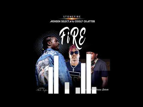 Stonefire ft Mensen selecta & Cooly chatter - Fire
