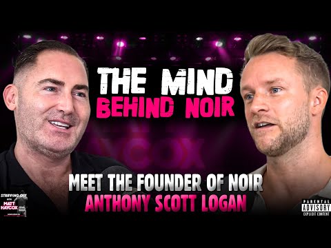 The Founder of Noir! Podcast w/Anthony Scott Logan