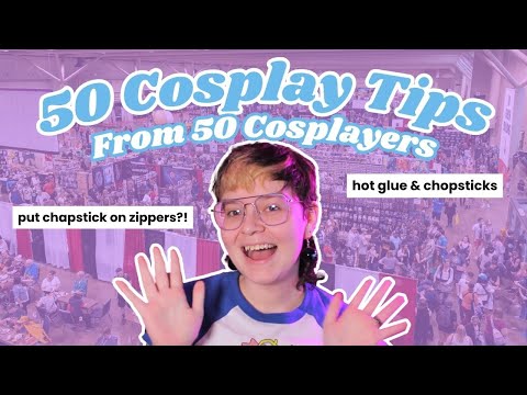 I Asked 50 Cosplayers for Their BEST Cosplay Tips (10k Celebration!)