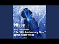 SLAVE (Nissy Entertainment “Re:10th Anniversary Final” BEST DOME TOUR)
