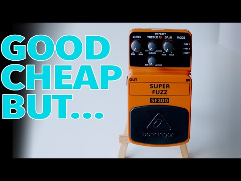 OYFYNGB#17 Behringer SF300 Fuzz Pedal - OK but...