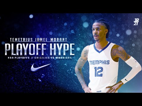 Ja Morant || NBA Playoffs Semifinals Hype