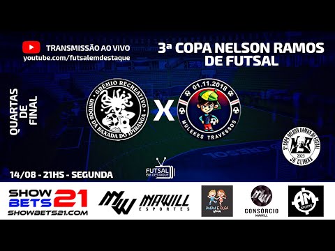 3ª COPA NELSON RAMOS - BAXADA DO IPIRANGA X MULEKES TRAVESSOS #futsalemdestaque