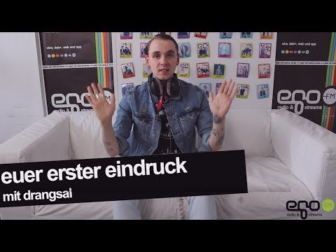 Euer Erster Eindruck - mit Drangsal