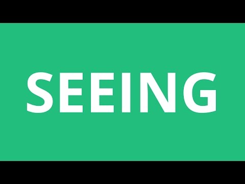 How To Pronounce Seeing - Pronunciation Academy