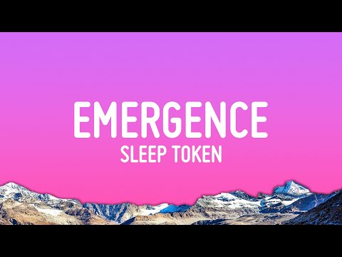 Sleep Token - Emergence (Lyrics)