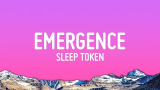 Sleep Token - Emergence (Lyrics)