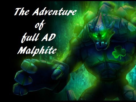 The Adventure of full AD Malphite