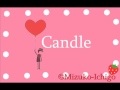 Hey! Say! JUMP- Candle (Cover by Mizuko ...