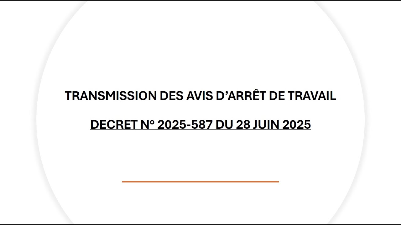 Transmission des avis d'arrêts de travail