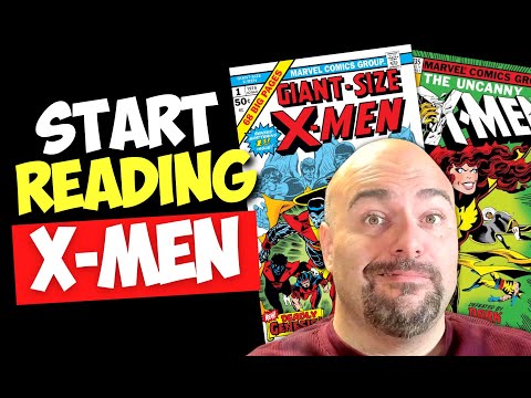 The COMPLETE X-Men Reading Order [Start Reading TODAY!]