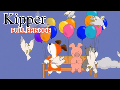 Arnold's Balloon Trip | Kipper the Dog | Season 3 Full Episode | Kids Cartoon Show - Kids (0-4), Kingdom Kids Zone - Fisher-Price®