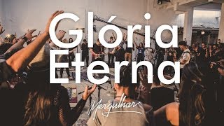 Glória Eterna Music Video