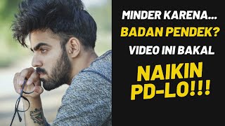 Download lagu Minder karena ngerasa PENDEK sebagai Cowok?? Video Ini Bakal Naikin PD Lo Lagi Bro! mp3