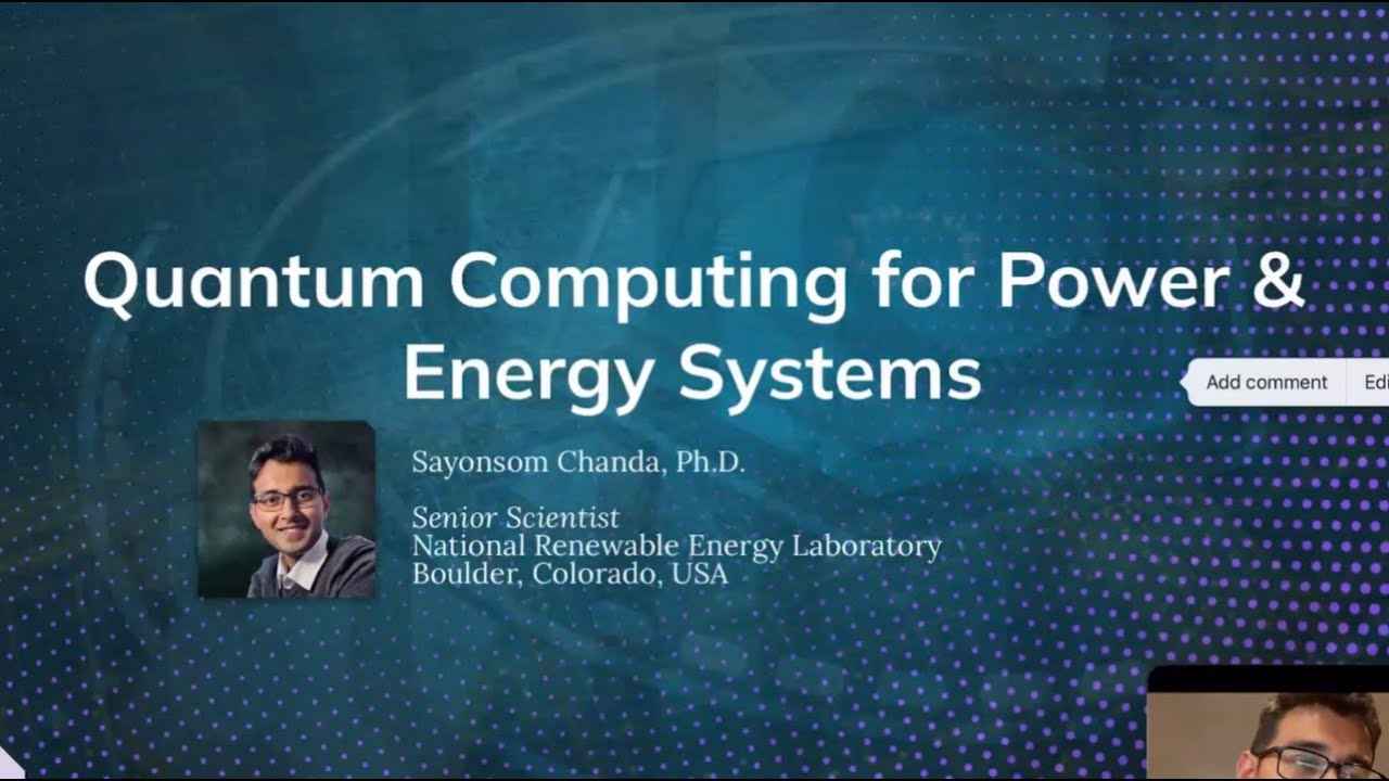 Dr. Chanda introduces Quantum Computing for Power Systems (2023)
