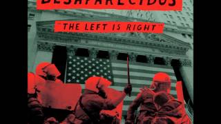 Desaparecidos - The Left Is Right video
