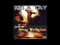 Killa Tay - Luv 4 Me - Thug Religion