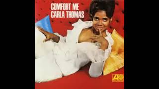 No Time To Lose ~ Carla Thomas