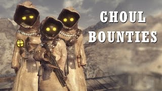New Vegas: Ghoul Bounties One - Jawa Gang!