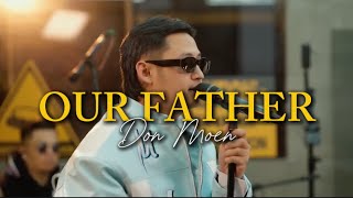 Our Father - Don Moen | Michael Pangilinan