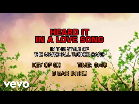 The Marshall Tucker Band - Heard It In A Love Song (Karaoke)