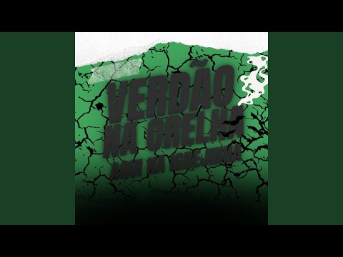 Verdão na Orelha / Aqui na igrejinha