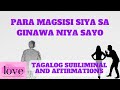 PARA MAGSISI AT HUMINGI SIYA NG TAWAD SA NAGAWA NIYA SAYO | TAGALOG SUBLIMINAL MUSIC | AFFIRMATIONS