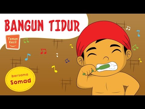 Lagu anak indonesia bangun tidur teman kecil