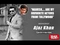 Ajaz Khan Interview Favourite Actors
