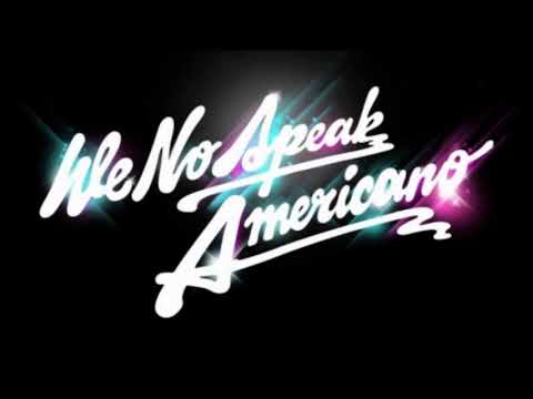 We No Speak Americano x Glow x Satisfaction (Yolanda Be Cool vs. MYNC vs. Benny Benassi) MASHUP