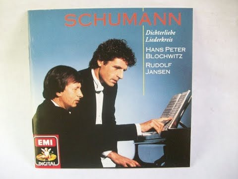 Robert Schumann, Liederkreis Op. 39, Hans Peter Blochwitz/Rudolf Jansen