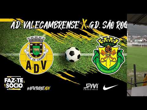⚽ AD Valecambrense Vs GD São Roque 🏆 1ª Divisão Distrital de Aveiro