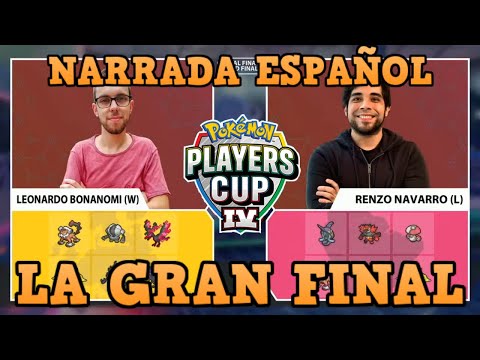 🏆 THE GRAND WORLD FINAL Leonardo Bonanomi VS Renzo Navarro - Pokémon Players Cup IV Spanish