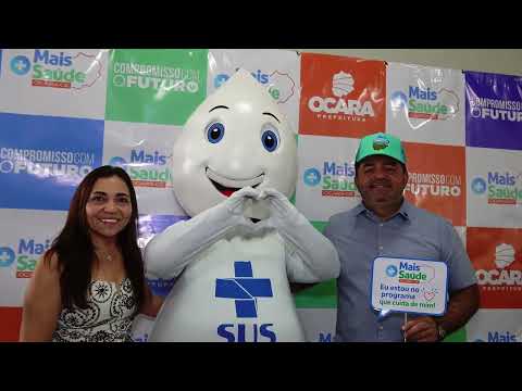 MULTIRÃO DE ATENDIMENTO DO MAIS SAÚDE OCARA
