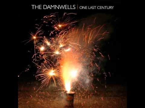 The Damnwells - Bastard Of Midnight