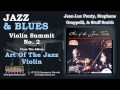 Jean-Luc Ponty, Stephane Grappelli, & Stuff Smith - Violin Summit No. 2