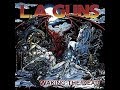 L.A. Guns - City Of Angels