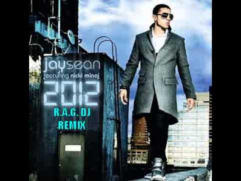 (R.A.G. DJ Remix) || Jay Sean - 2012