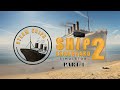 Ship Graveyard Simulator 2 Steam Ships DLC Part 4