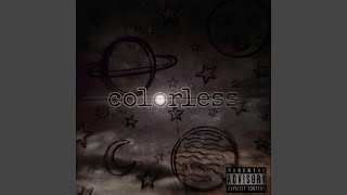 Colorless - Radio Edit Music Video